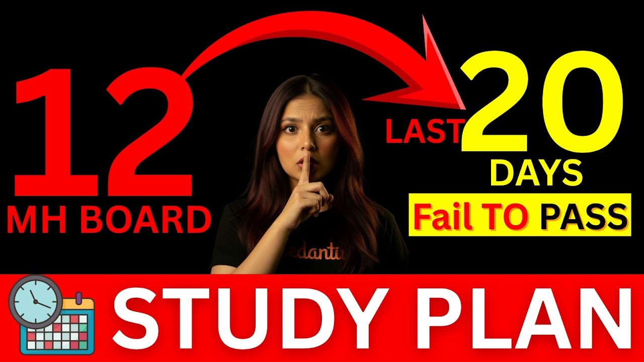 Last 20 Days Study Plan | 12th Maharashtra Board Fail to Pass Strategy | by Radha Mam
