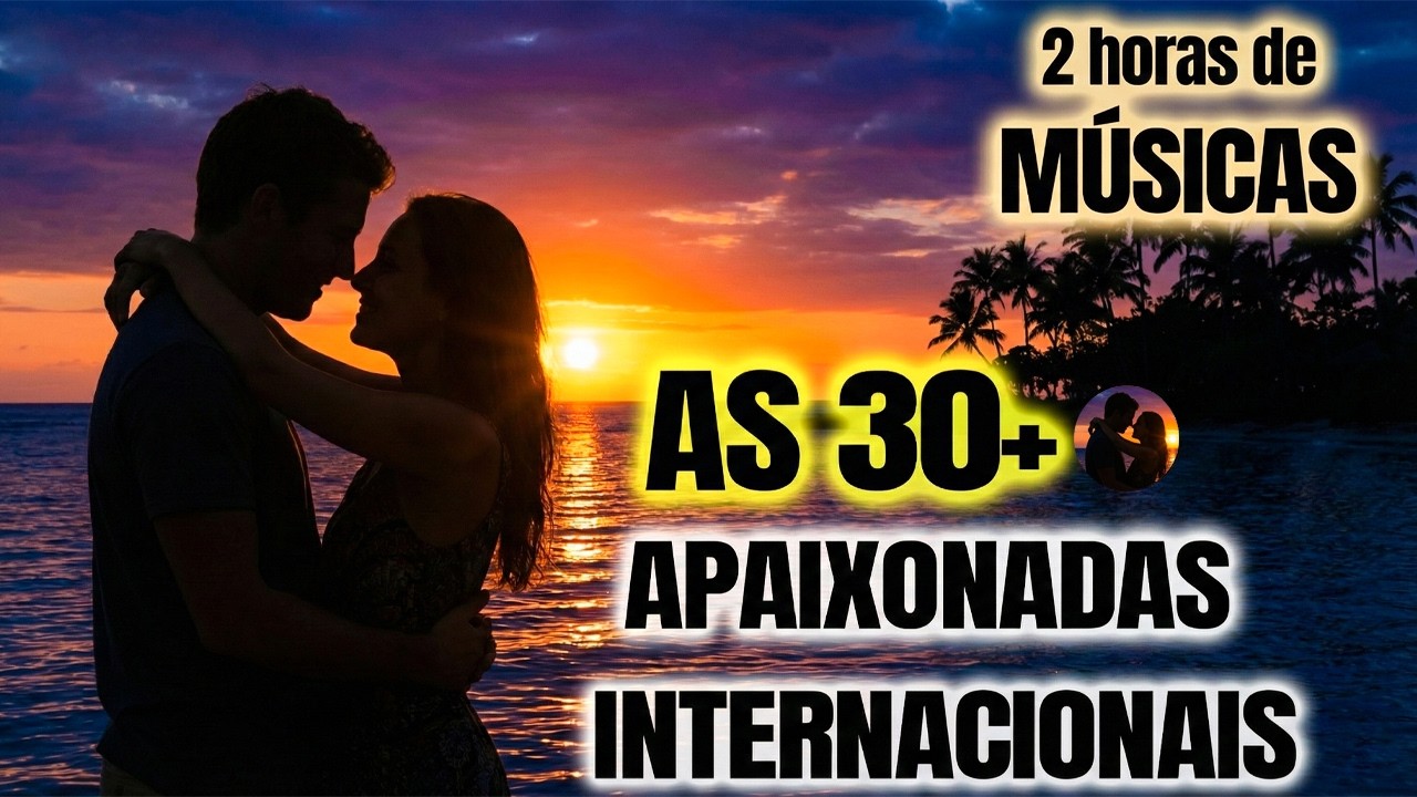 🎶 MÚSICAS INTERNACIONAIS ANTIGAS – Anos 70, 80 e 90  AS MELHORES DE TODOS OS TEMPOS! 🎶