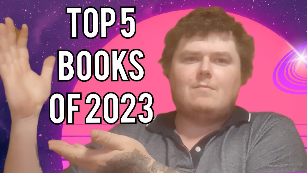 Top Five Books Of 2023