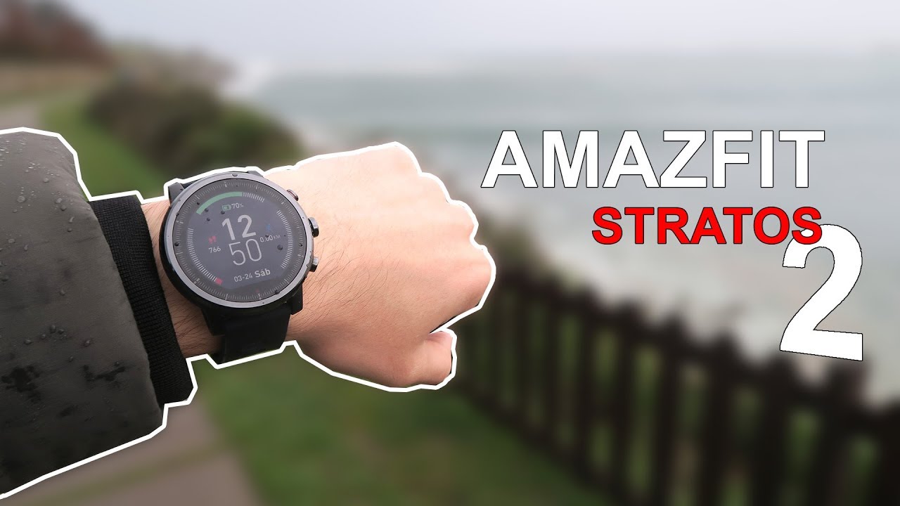 Amazfit 2 Stratos, todo lo que debes saber sobre este smartwatch