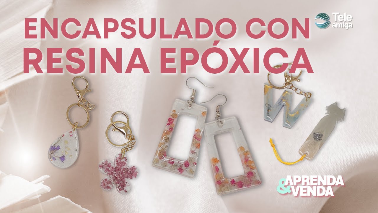 ENCAPSULADO CON RESINA EPÓXICA en Aprenda y Venda - Teleamiga