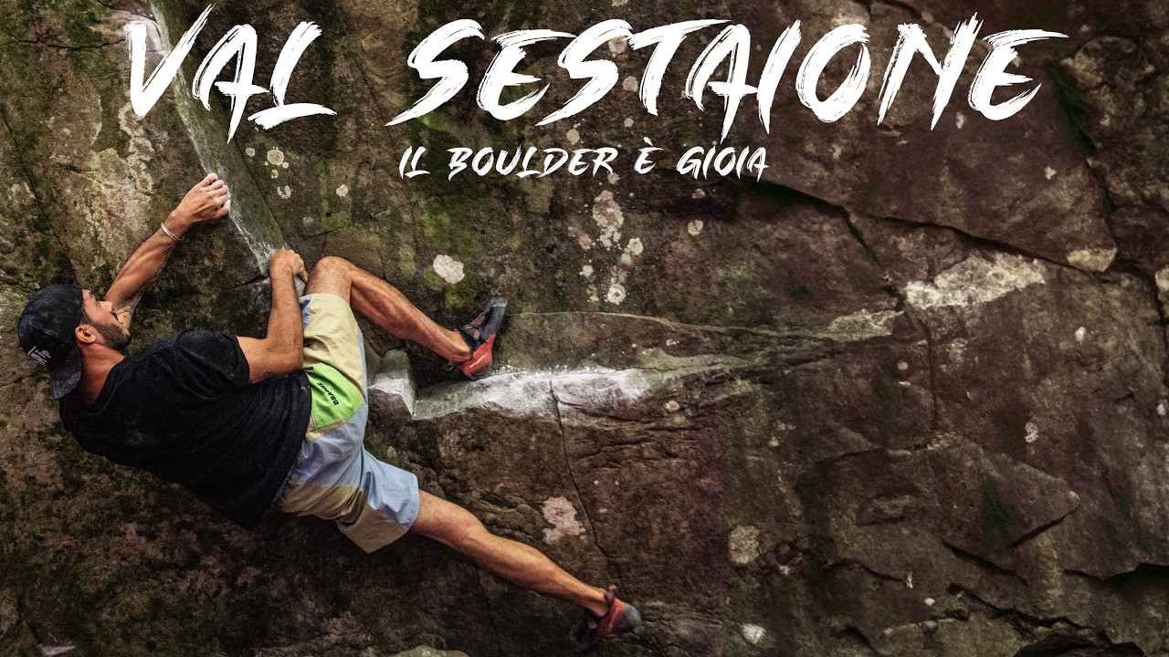 VAL SESTAIONE | Il boulder è gioia