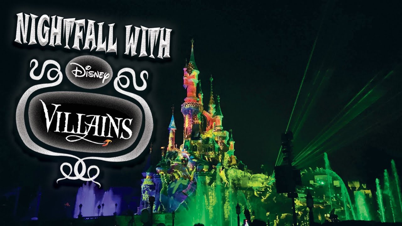 Nightfall with Disney Villains Halloween Projection Show - Disneyland Paris 2023