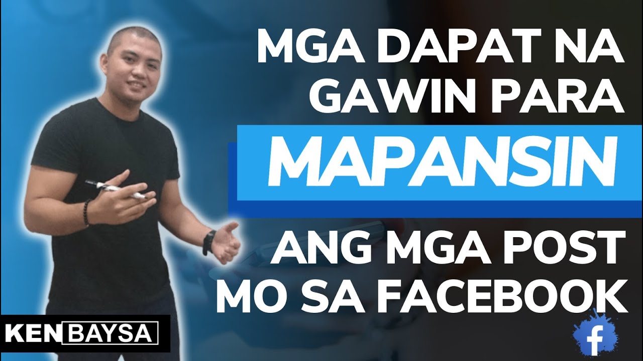 Mga Dapat na Gawin Para Mapansin ang mga Post mo sa Facebook