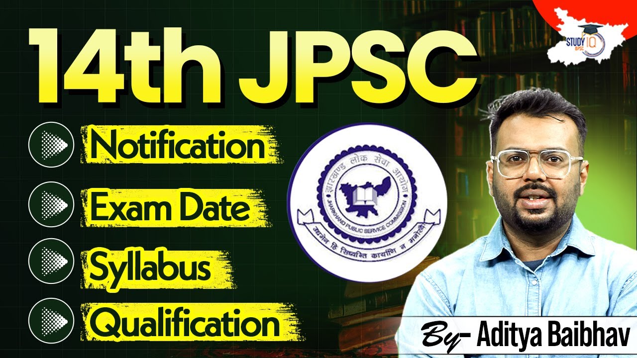 14th JPSC 2025 Notification Out | JPSC Syllabus, Exam Date & Eligibility Explained | By Aditya Sir