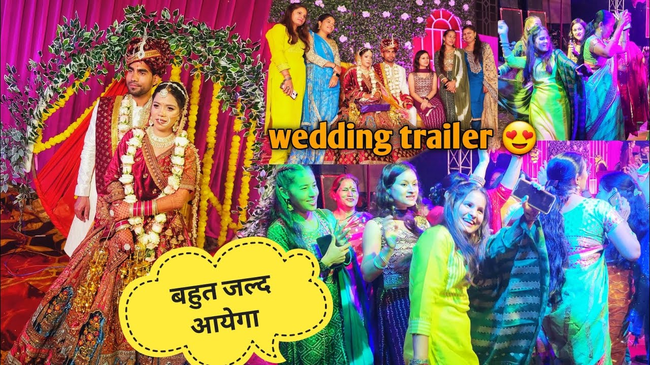 wedding trailer 😍 बहुत जल्द आयेगा #wedding 😍@PahadiBiker @amitnegivlog