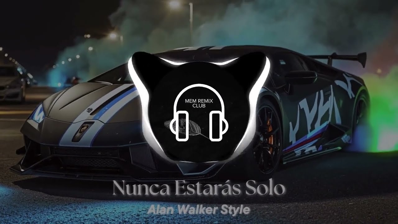 Alan Walker Style - Nunca Estarás Solo | (Ni La - MEM Remix)