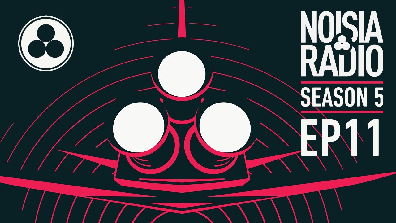 Noisia Radio S05E11
