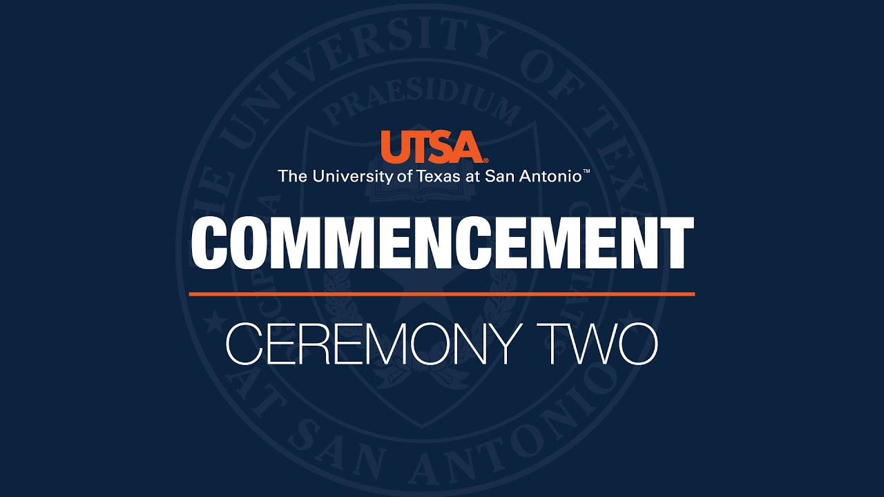 UTSA Spring 2024 Commencement Ceremony 2