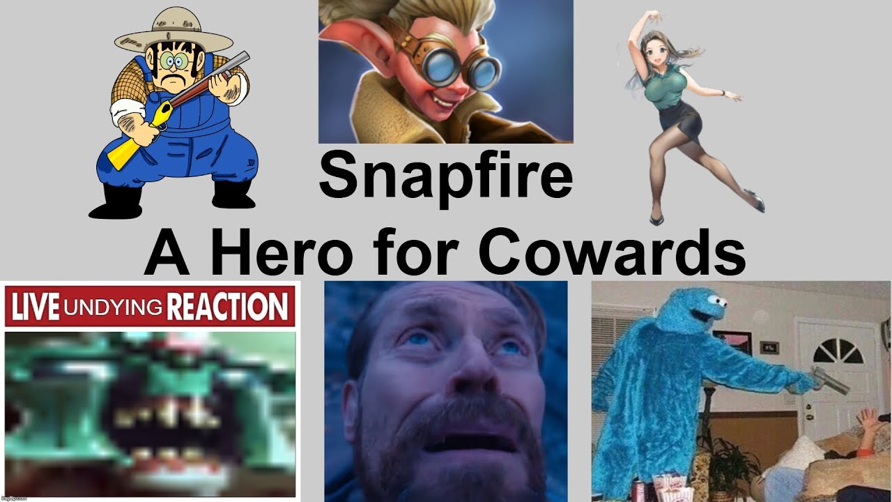 Snapfire: A Hero For Cowards