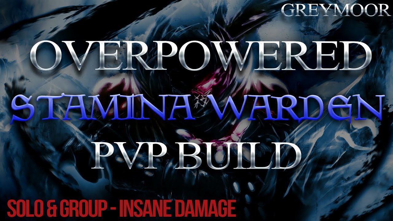 THE BEST OVERPOWERED STAMINA WARDEN PvP BUILD - GREYMOOR META!!! | DragooX