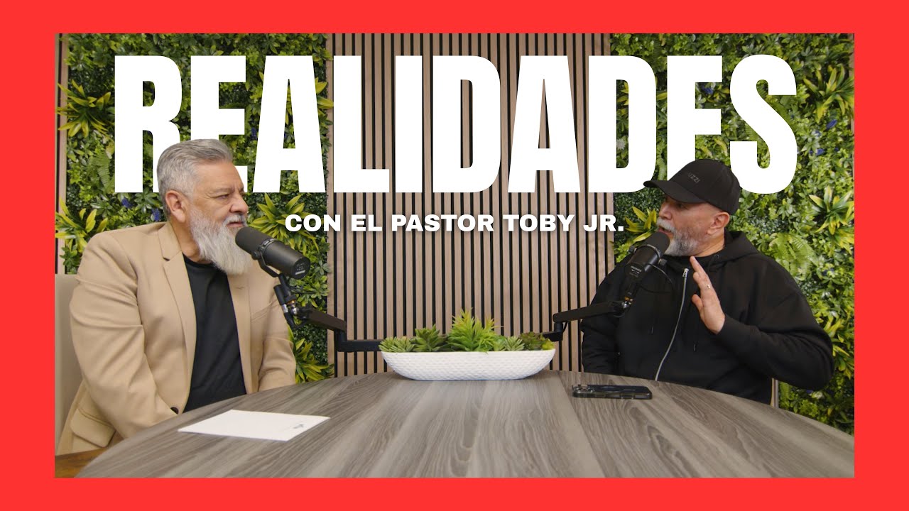 Realidades Podcast Ep. 1 | Con Pastor Toby Jr.
