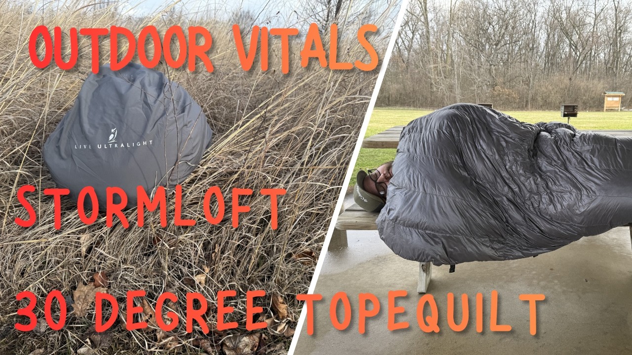 Outdoor Vitals Stormloft 30 Degree Topquilt Review