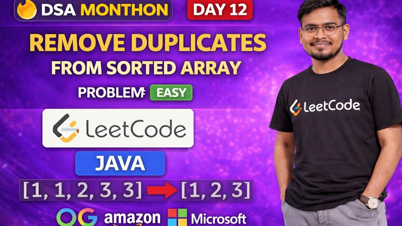 Day 12🚀 | Remove Duplicates from Sorted Array | Java Coding Challenge🔥