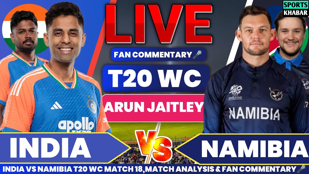 🔴Ind vs Nam T20 World Cup Match 18 | India vs Namibia Live Cricket Score & Fan Commentary🎤