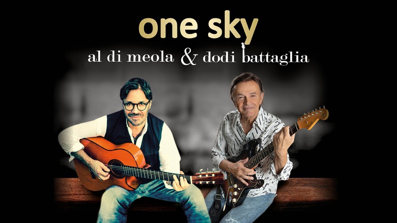 Al Di Meola, Dodi Battaglia - One Sky - Inno alla Musica