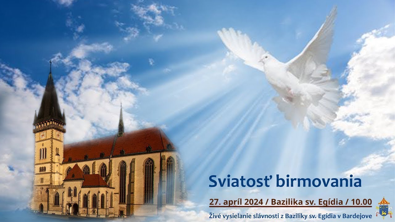 Birmovka farnosti Bardejov 27.4.2024 / 10.00 / Bazilika