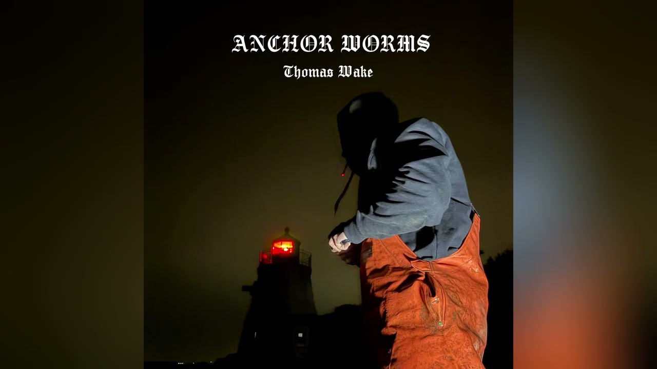 Anchor Worms - Thomas Wake