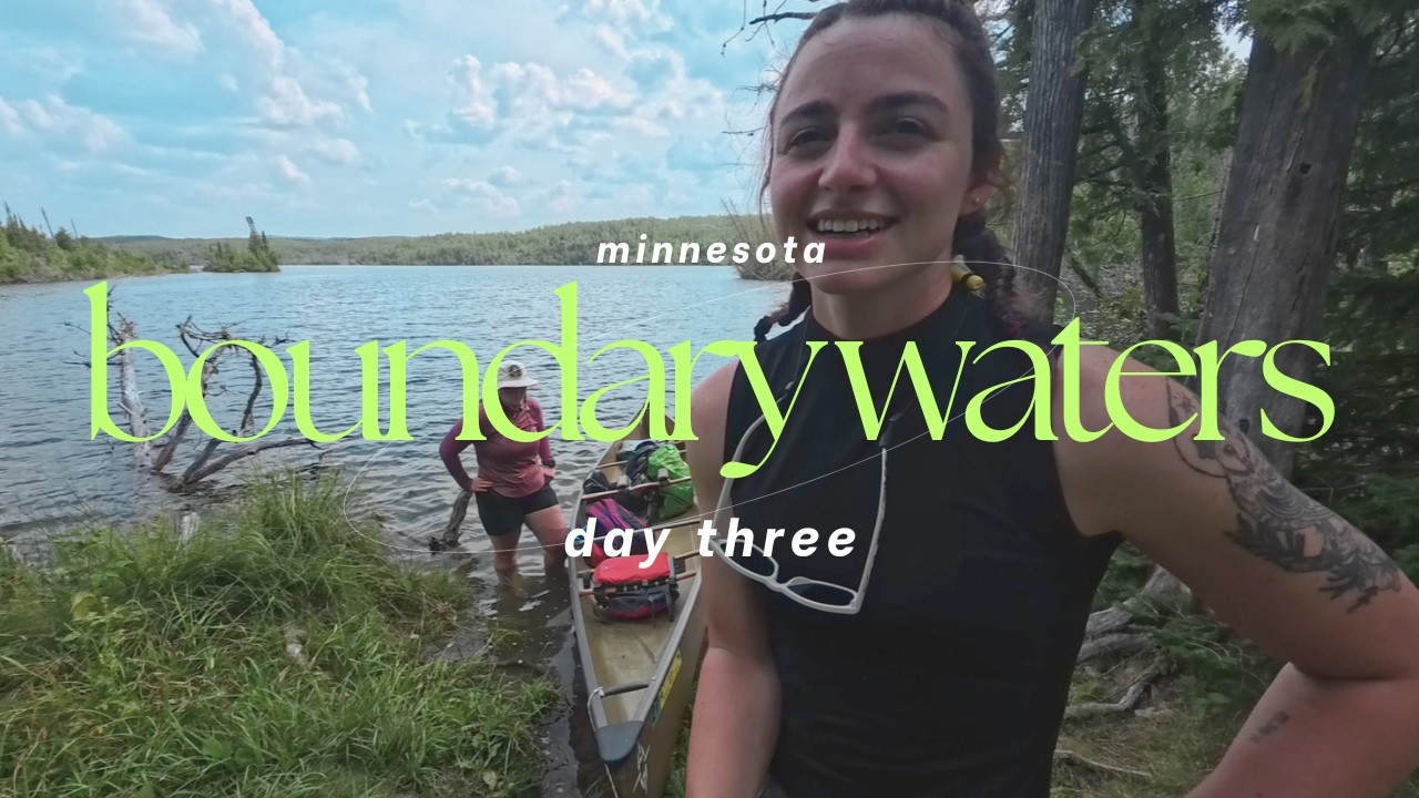 Best Friends in the BWCA - Day 3