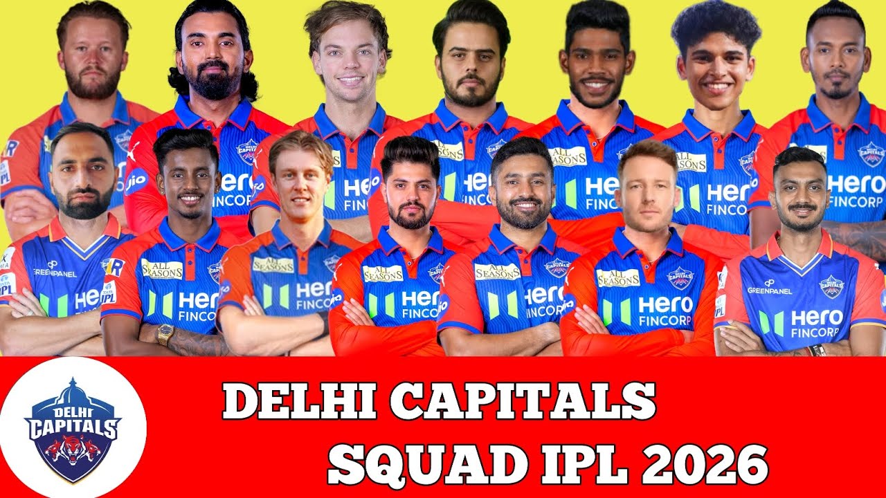 IPL 2026 - Delhi Capitals Full Final Squad  | DC Team 2026 Players List | DC Squad 2026