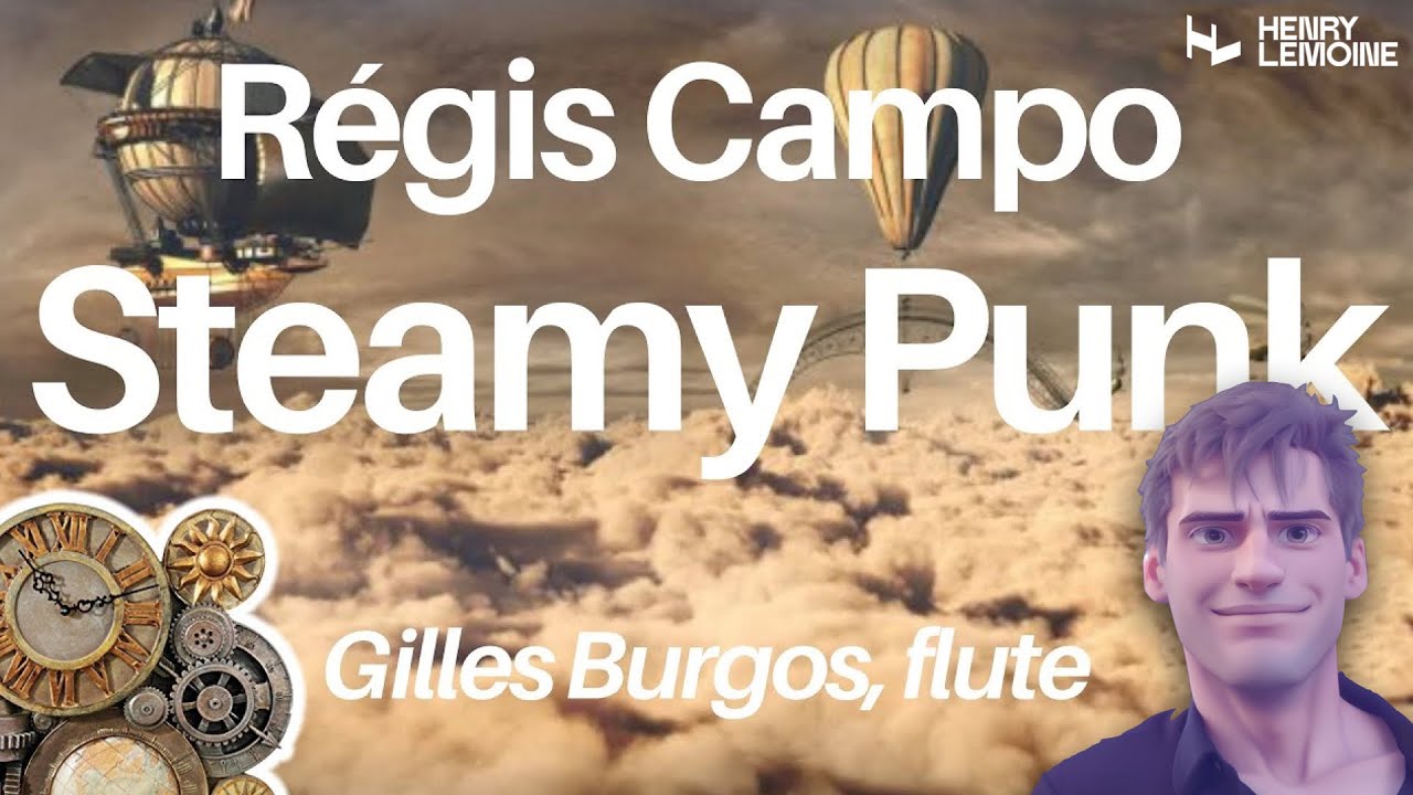 R&eacute;gis Campo ~ Steamy Punk for flute solo