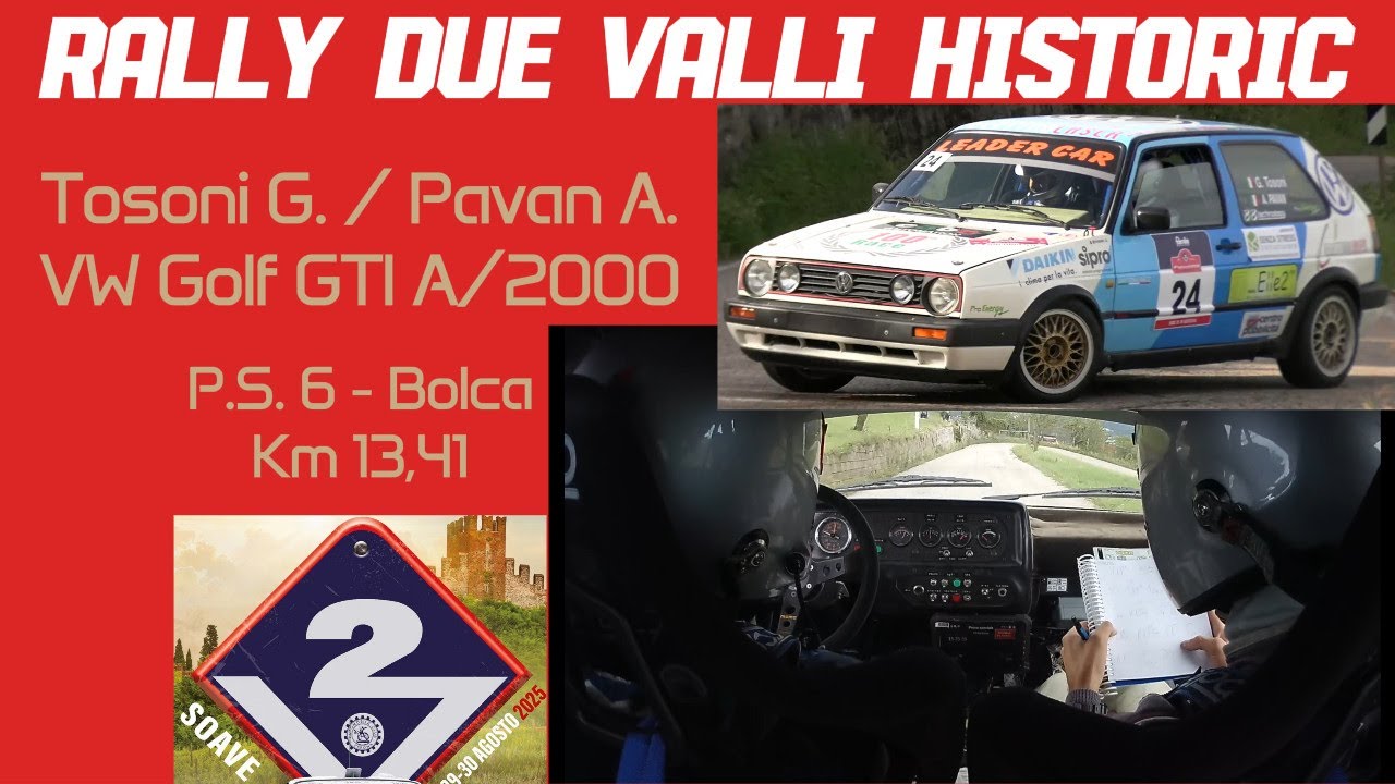 Tosoni-Pavan @ Rally Due Valli Historic 2025 - PS6 