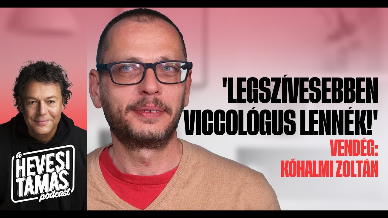 “LEGSZÍVESEBBEN VICCOLÓGUS LENNÉK!” - Kőhalmi Zoltán // Hevesi Tamás Podcast