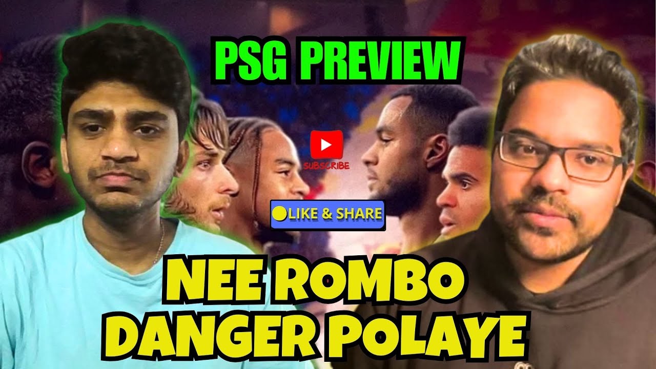 “PARIS ST.GERMAIN ரொம்போ DANGER போல” | UEFA Champions League RO16 Preview | KOP KARUTHU