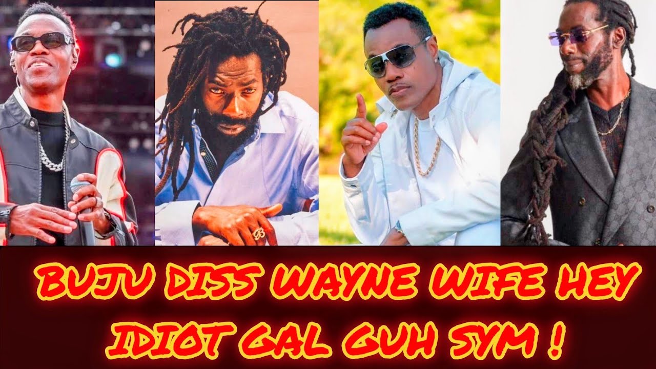BUJU A CRASH OUT!BGE REACT TO BUJU BANTON A DISS WAYNE WIFE PAN E MEDIA