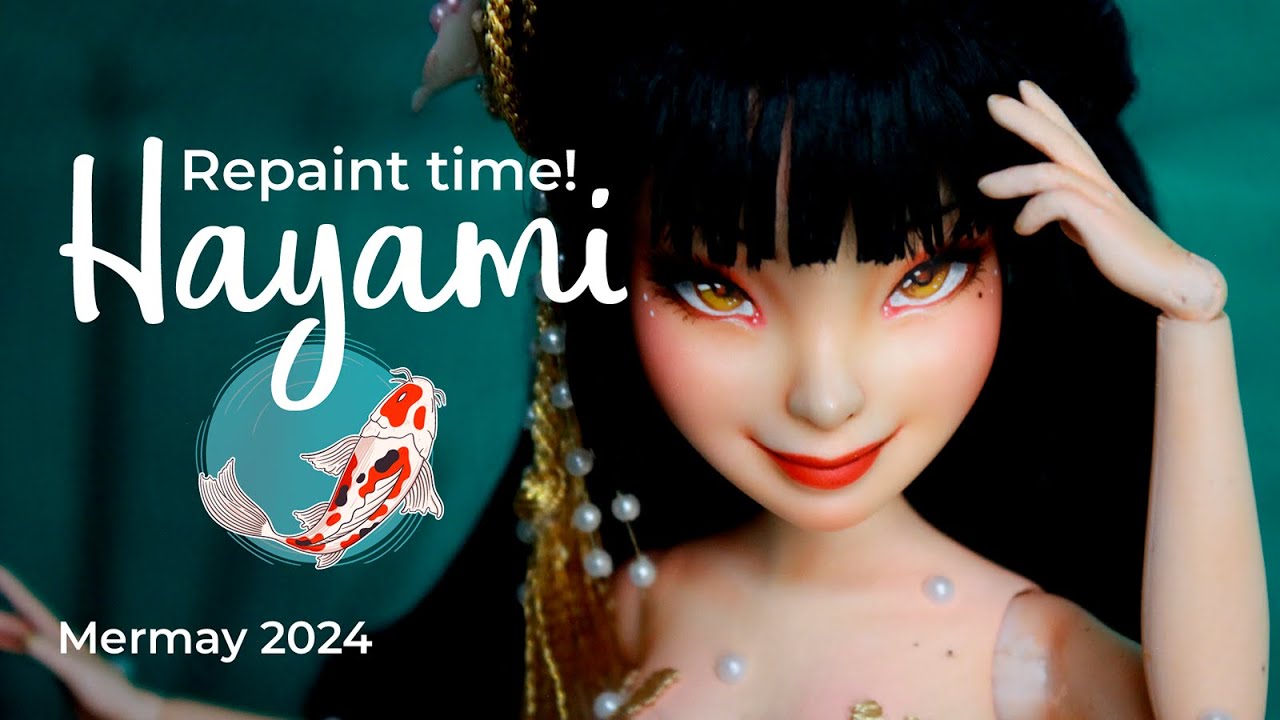 Hice una sirena Koi 🧜🏼‍♀️ | HAYAMI | Repaint | Mermay 2024 (eng. sub.)