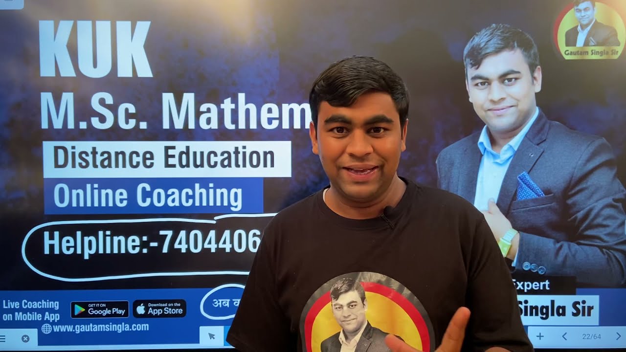 KUK M.SC. Mathematics First Year Online Coaching Helpline:- 7404406282