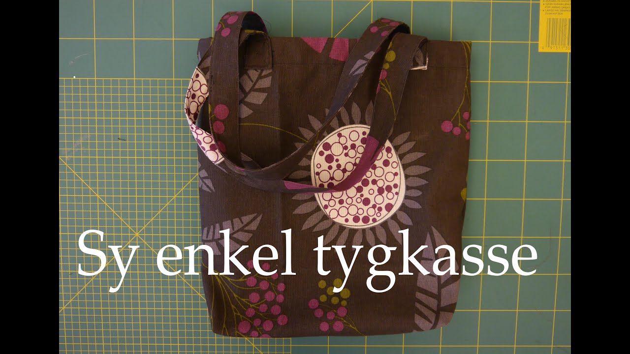 Sy enkel tygkasse