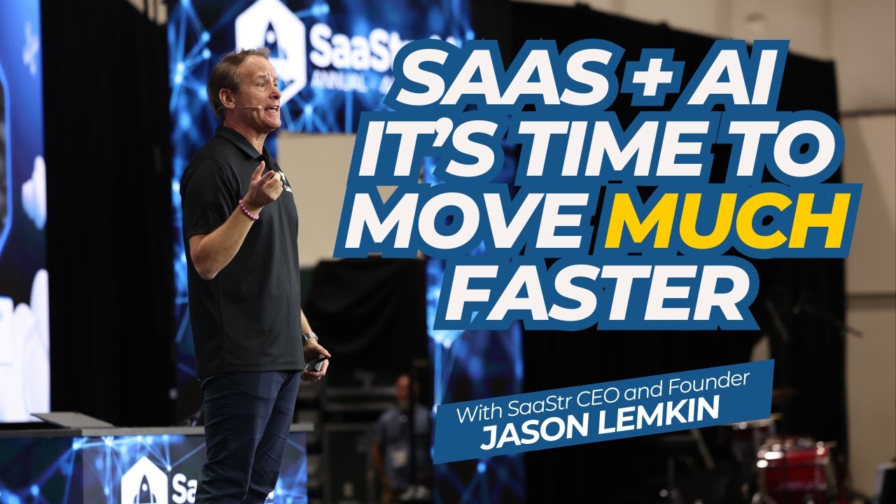 SaaS + AI: It’s Time to Move Much Faster with SaaStr CEO and Founder Jason Lemkin