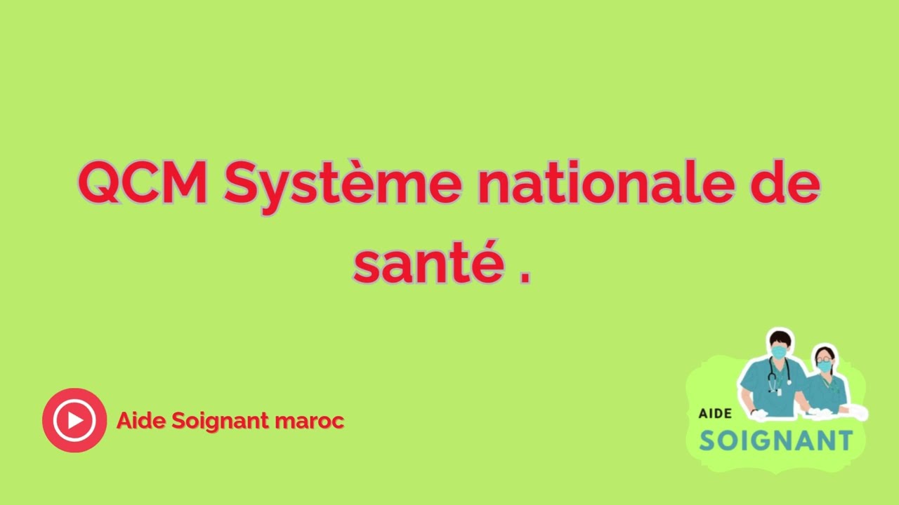 Système nationale de santé : révision par QCM
