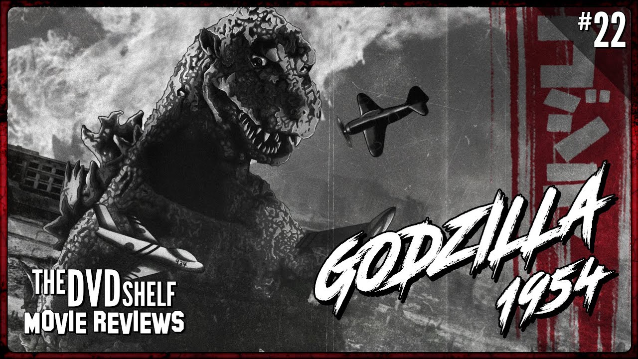 Godzilla [1954] | The DVD Shelf Movie Reviews #22