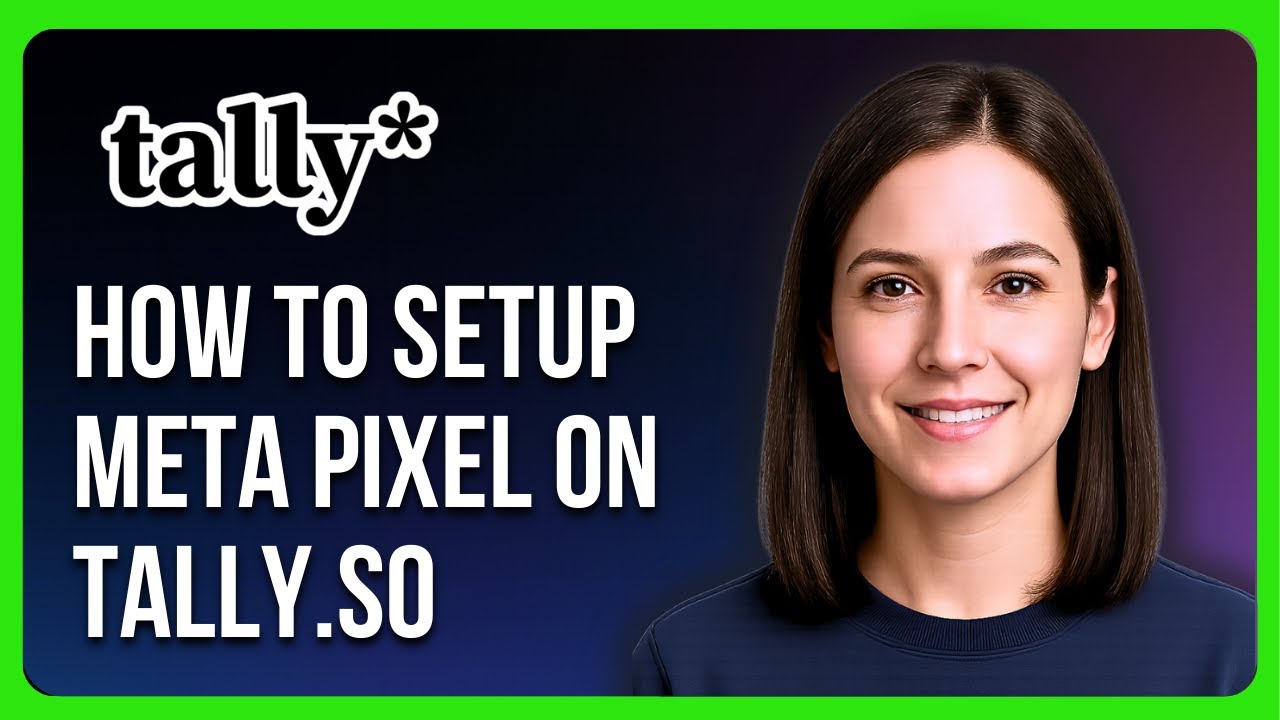 How to Setup Meta Pixel on Tally.so Form