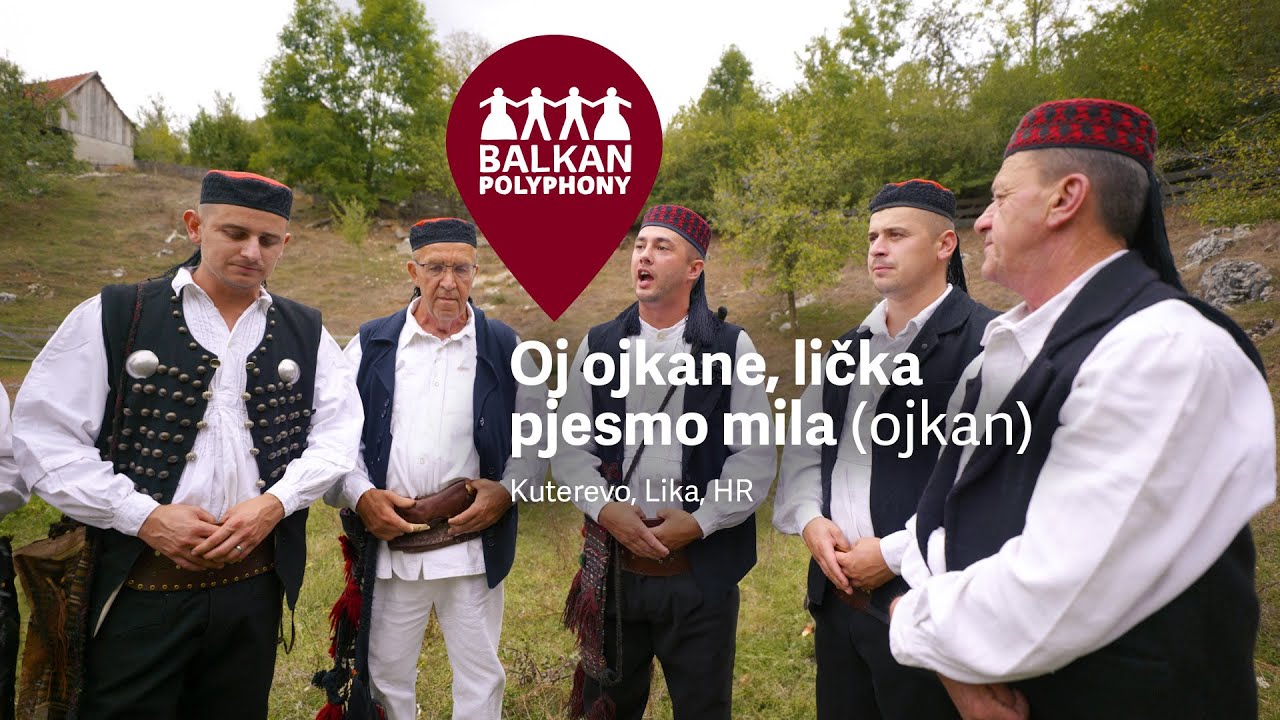 Oj, ojkane, lička pjesmo mila (ojkan) – Kuterevo, Lika, HR