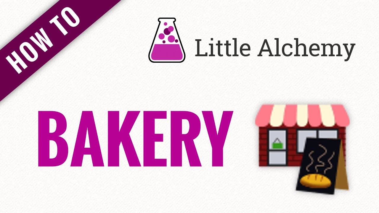 How to make a BAKERY in Little Alchemy