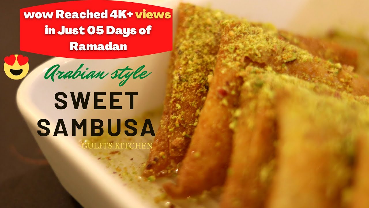 Arabian Sweet Sambusa | Sweet Samosa Recipe | Perfect Ramadan Iftar Sweet | Best Futoor Recipe