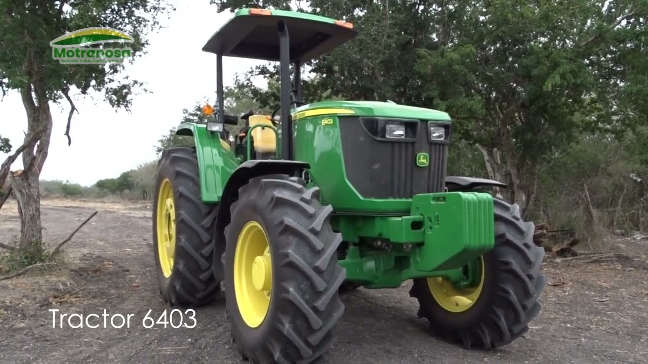 Tractor Agr&iacute;cola 6403 John Deere | El mejor aliado en la Agricultura