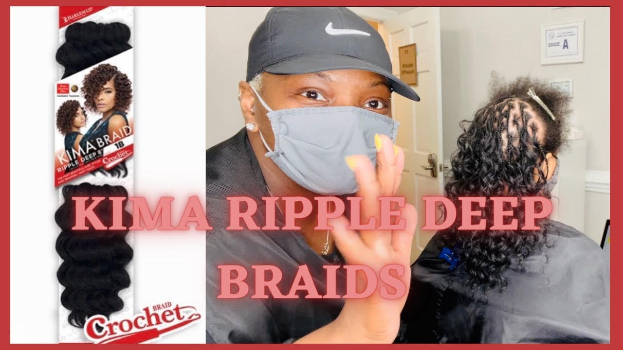 BRAIDS ON NATURAL HAIR | KIMA RIPPLE DEEP CROCHET HAIR | TREE BRAIDS AND BASIC BRAIDS