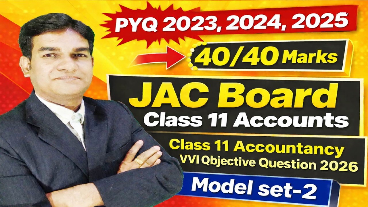 JAC Board Class 11 Accountancy Most Important MCQs for Exam 2026 | Target 40/40 🎯