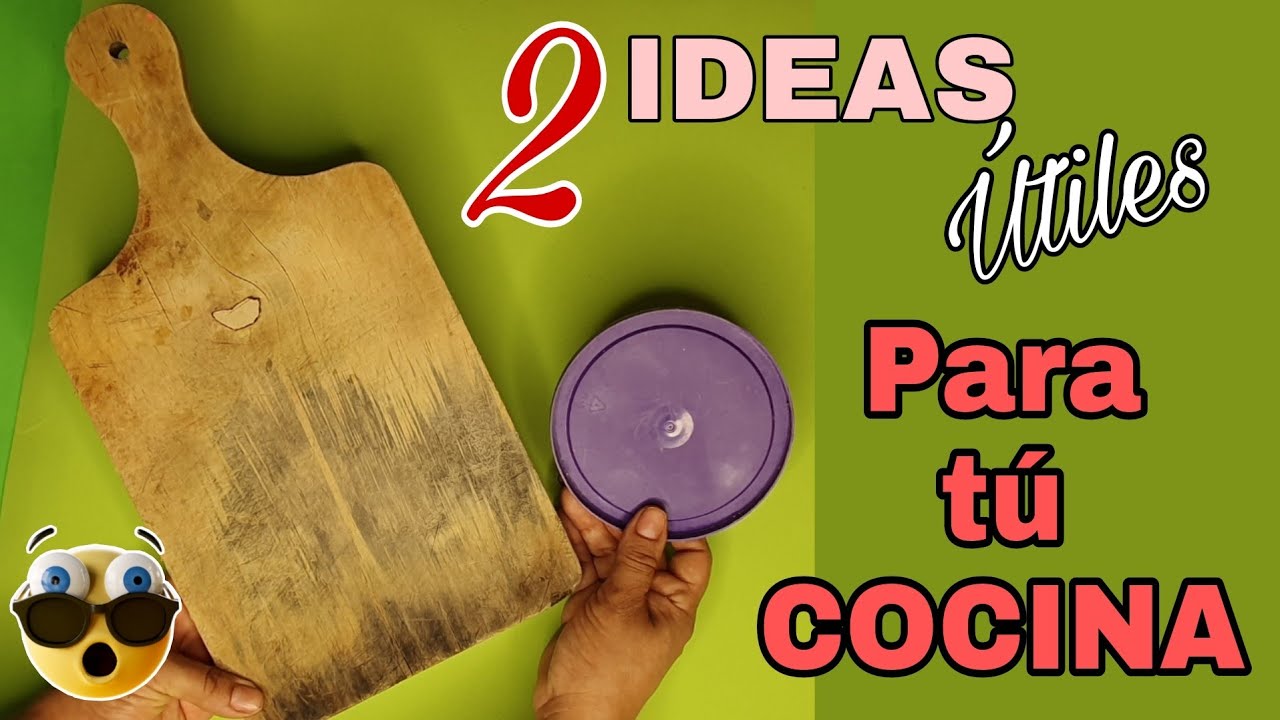 Ideas Útiles para tú COCINA  Reutilizando TABLA de Picar y TAPA PLÁSTICA| Manualidades con Reciclaje