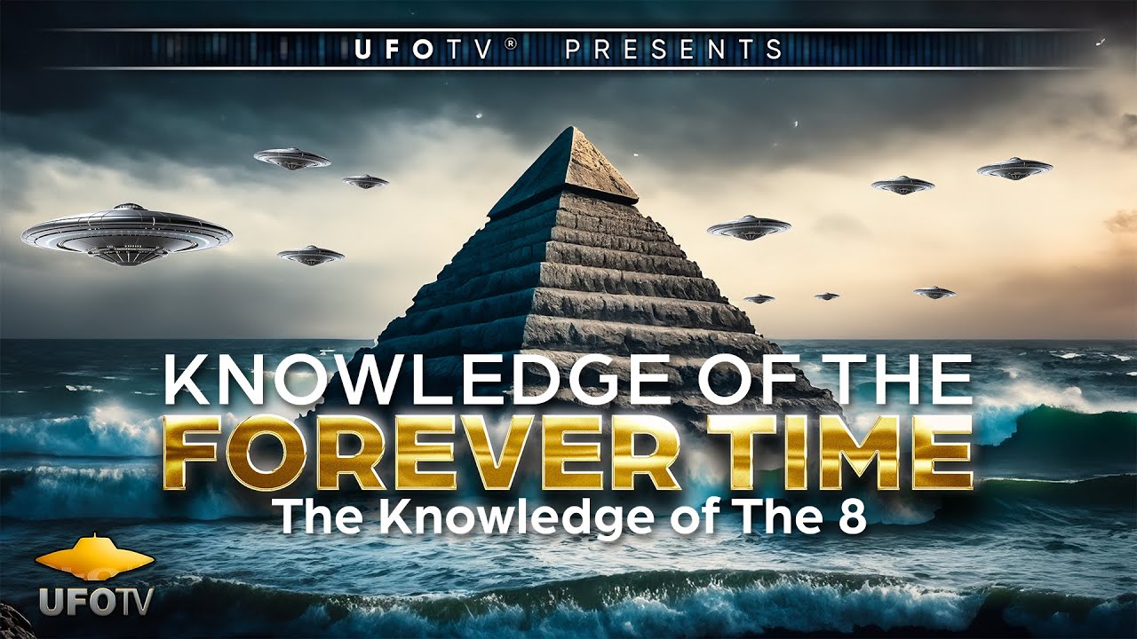 UFOTV: THE KNOWLEDGE OF THE 8 - The Final Episode