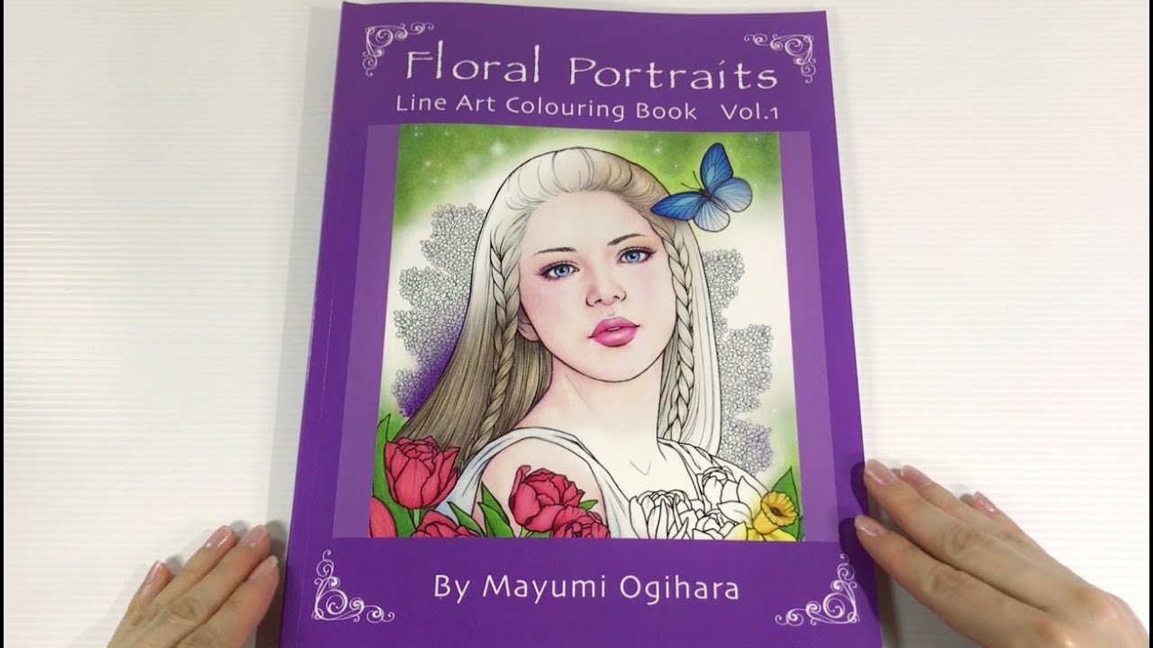 FLIP THROUGH: FLORAL PORTRAITS Coloring Book by Mayumi Ogihara