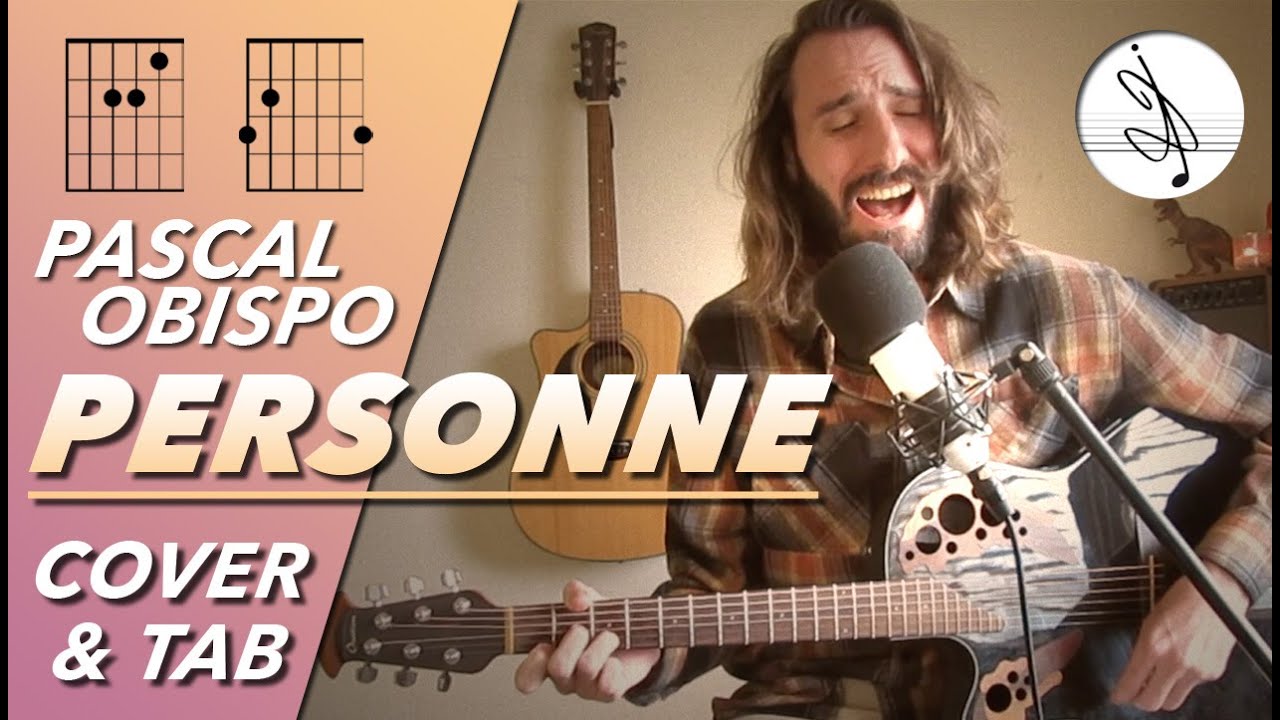 🎼 PERSONNE - Pascal OBISPO (COVER & TAB)