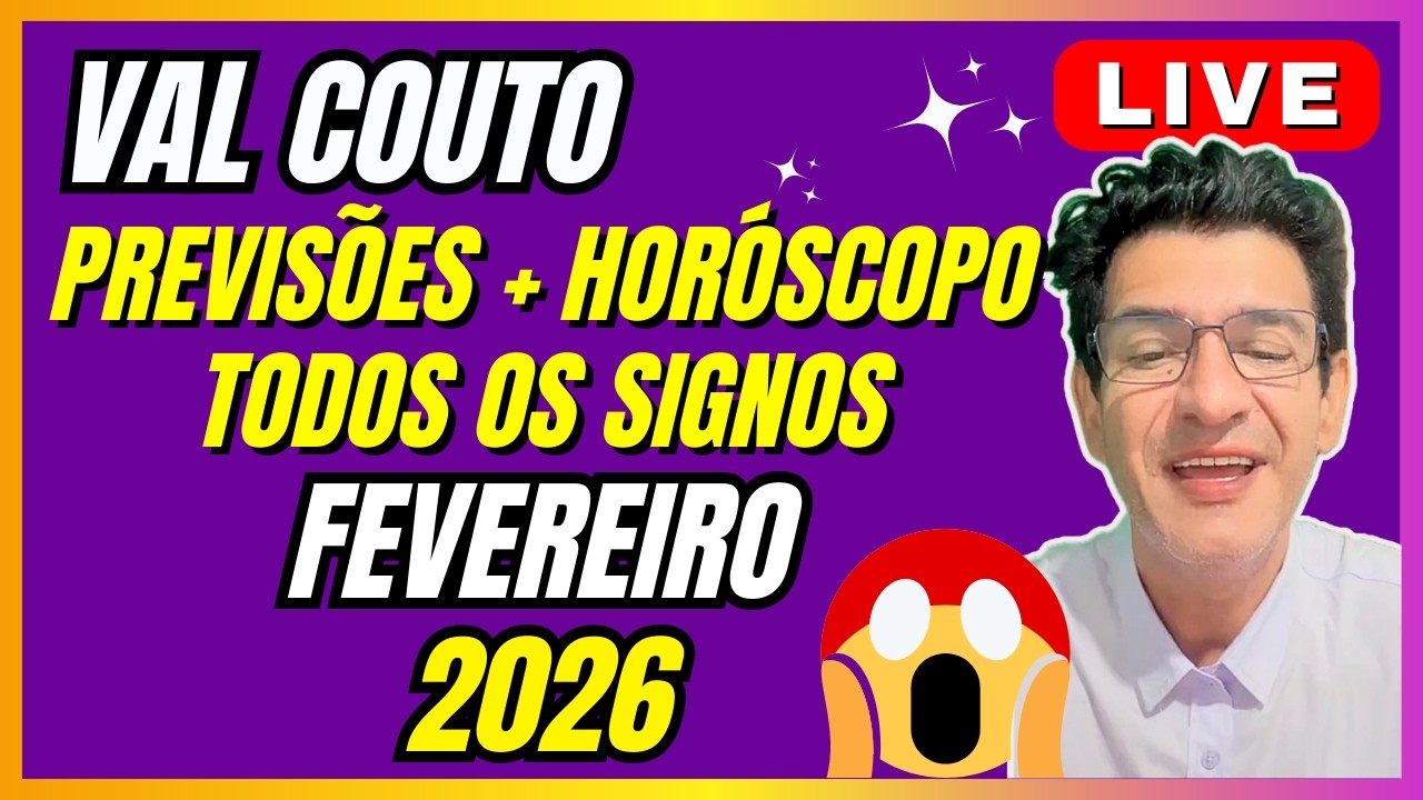 VAL COUTO LIVE PREVISÕES + HORÓSCOPO MENSAL FEVEREIRO 2026  🙏 #valcouto   #previsoes #horóscopo
