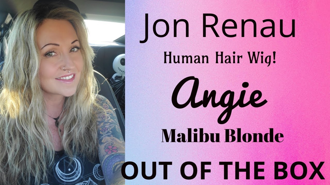 Jon Renau ANGIE Human Hair Wig Review in Malibu Blonde