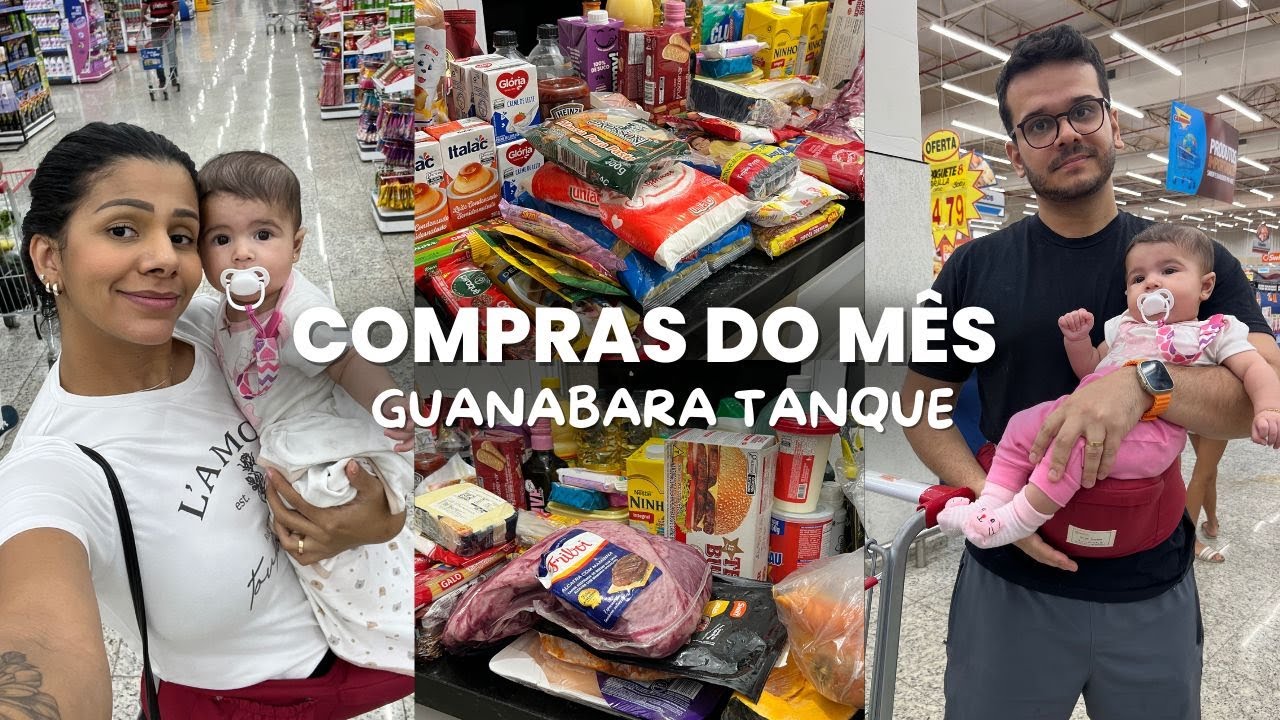 COMPRAS DO MÊS NO NOVO GUANABARA TANQUE RJ | QUE MERCADO GIGANTE!