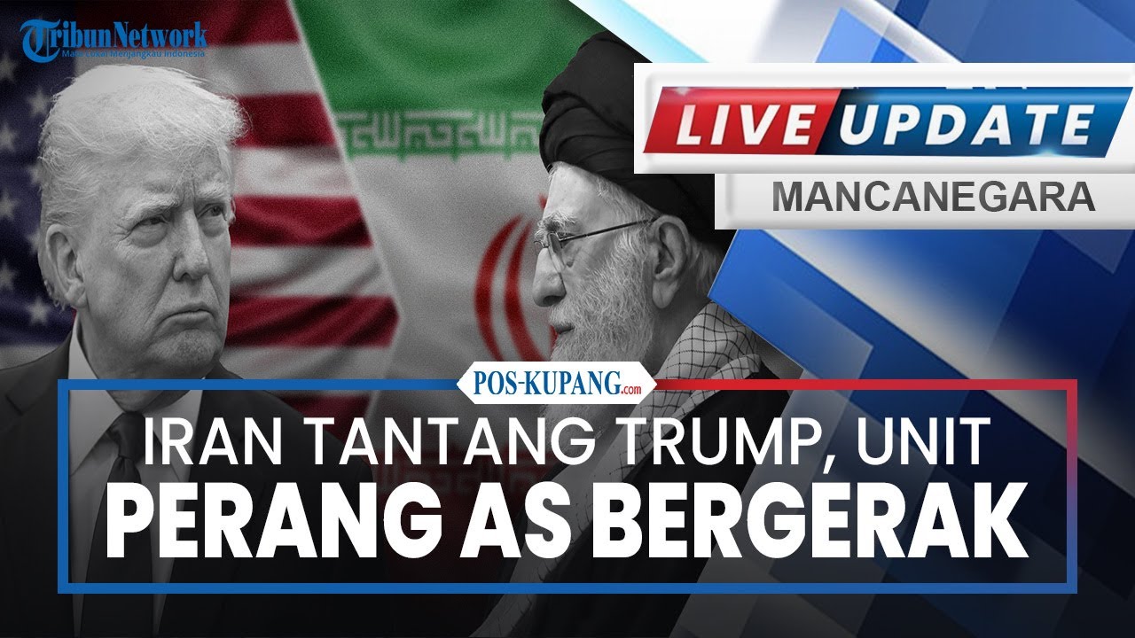 🔴Iran Tantang Trump, Unit Perang AS Bergerak, Inggris Menolak Perang